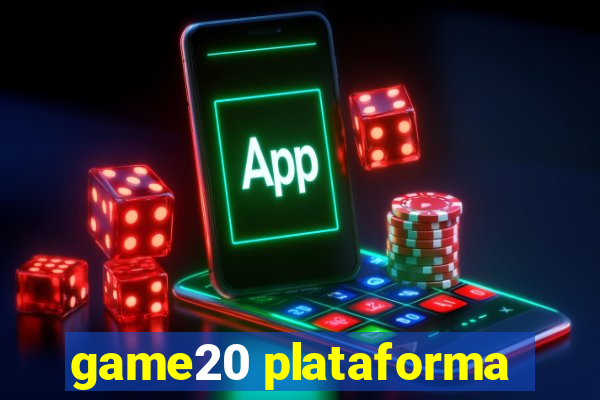 game20 plataforma